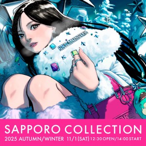 11/01(土) SAPPORO COLLECTION 2025AW に出演します！ | チチカカ 公式